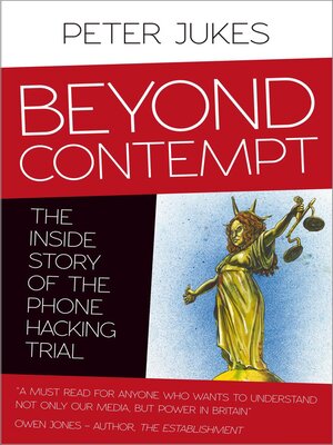 cover image of Beyond Contempt--The Inside Story of the Phone Hacking Trial